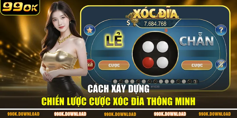 Cách xây dựng chiến lược cược xóc đĩa thông minh