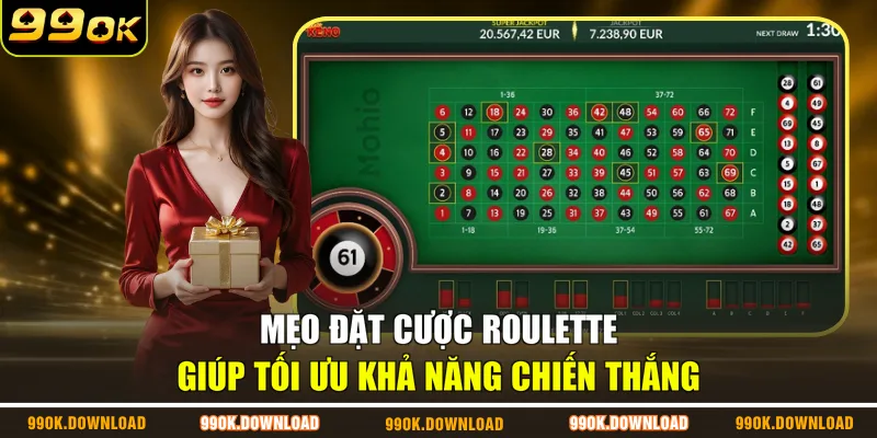 Mẹo đặt cược Roulette giúp tối ưu khả năng chiến thắng